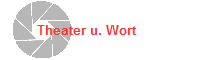         Theater u. Wort